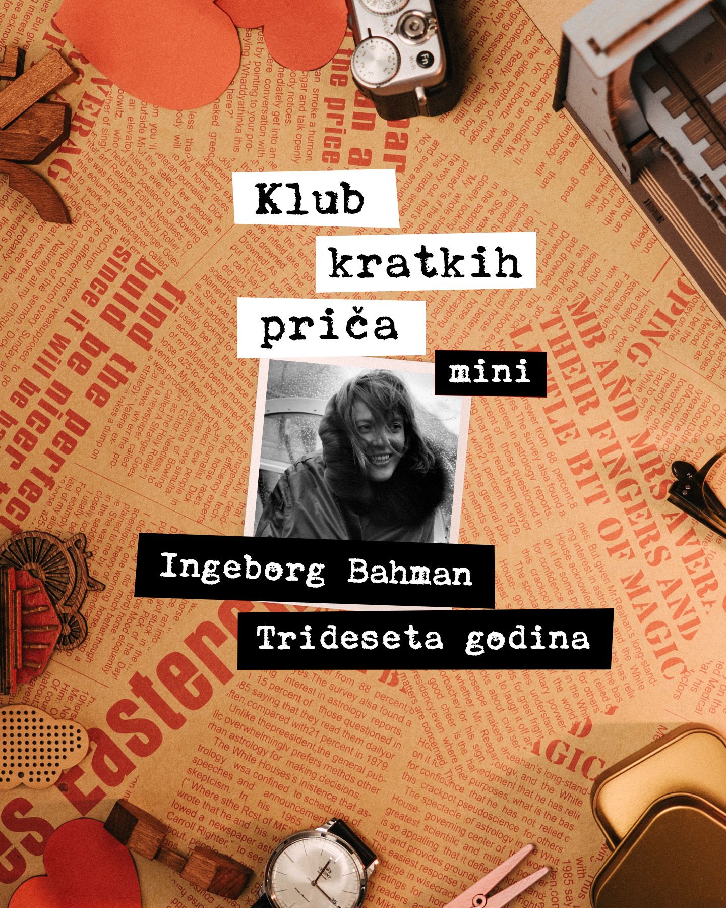 Klub kratkih priča mini - Ingeborg Bahman, Trideseta godina